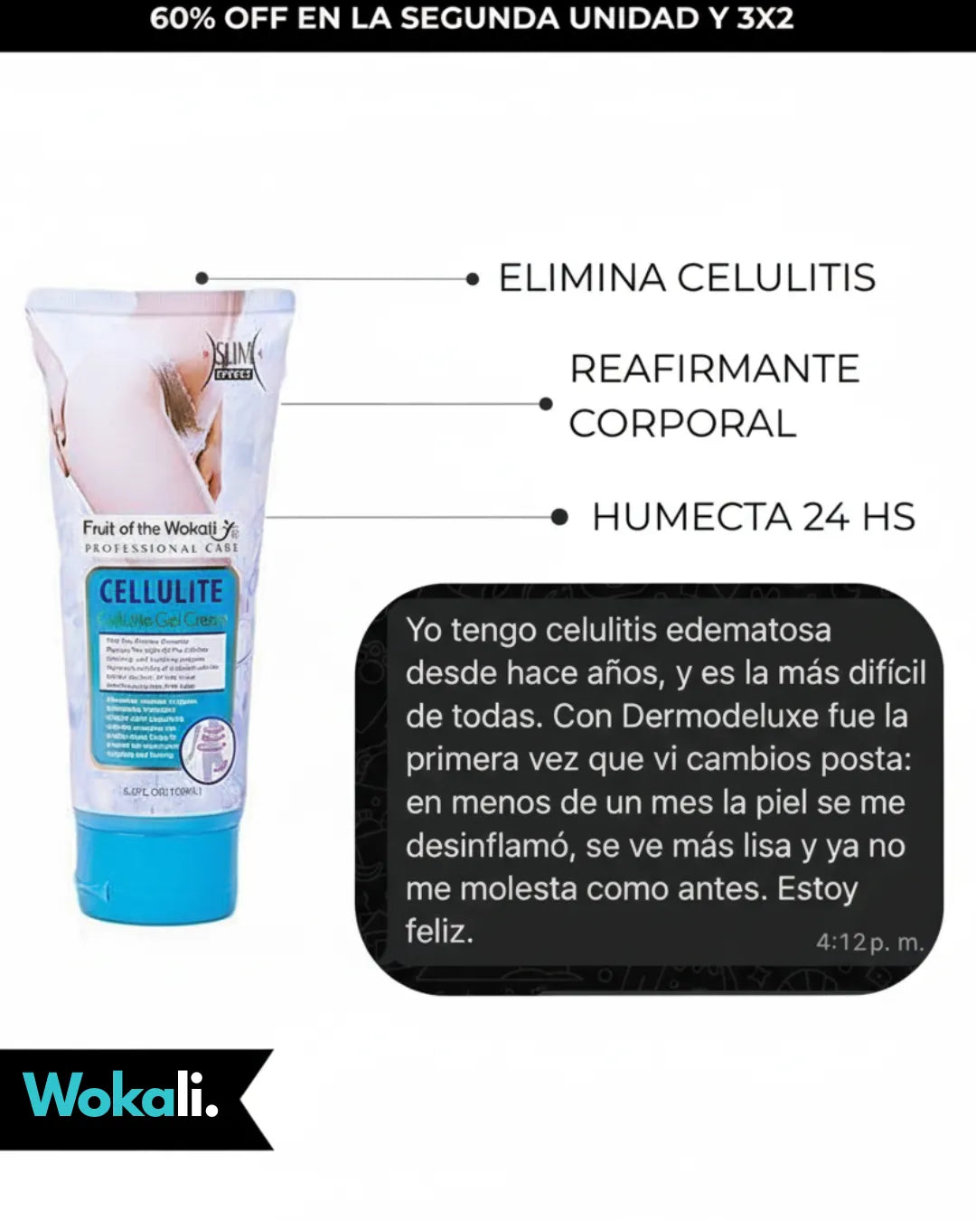 Wokali Alta Cosmética: Tratamiento para Celulitis, Flacidez, Arrugas y Reafirmante - 150 ML.